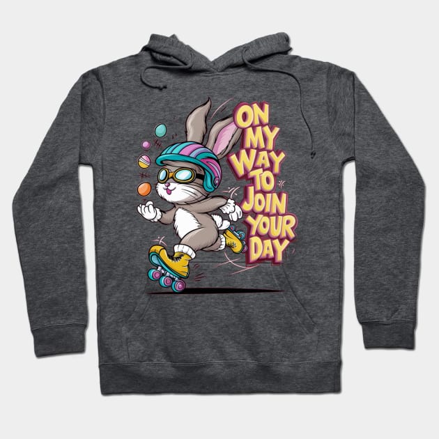 ON MY WAY TO JOIN YOUR DAY! Hoodie by Sharing Love